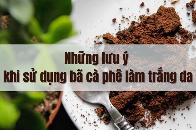 cà phê có làm trắng da không, làm trắng da mặt bằng bã cà phê, bã cà phê đắp mặt, làm trắng da mặt bằng cà phê, tắm bã cafe mỗi ngày có tốt không, tắm trắng bằng bã cà phê, tắm trắng bằng bã cà phê có bắt nắng không, bã cà phê với sữa chua không đường, tắm bã cà phê, cách làm trắng da mặt bằng bã cà phê, cách làm trắng da bằng bã cà phê, tắm bã cà phê mỗi ngày có tốt không, uống cà phê có làm sạm da không, tẩy tế bào chết bằng cafe và trứng gà, làm trắng da bằng bã cà phê, rửa mặt bằng bã cà phê có tác dụng gì, bã cà phê tắm trắng, cách sử dụng bã cafe để tắm trắng, tắm trắng bằng bã cafe